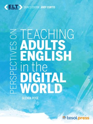 cover image of Perspectives on Teaching Adults English in the Digital World